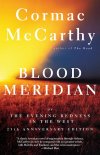 McCarthy, Cormac - Blood Meridian (Random House, 1992).jpg