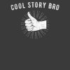 cool-story-bro-trendy-thumbs-up-meme-lover-unisex-tri-blend-t-shirt.jpg